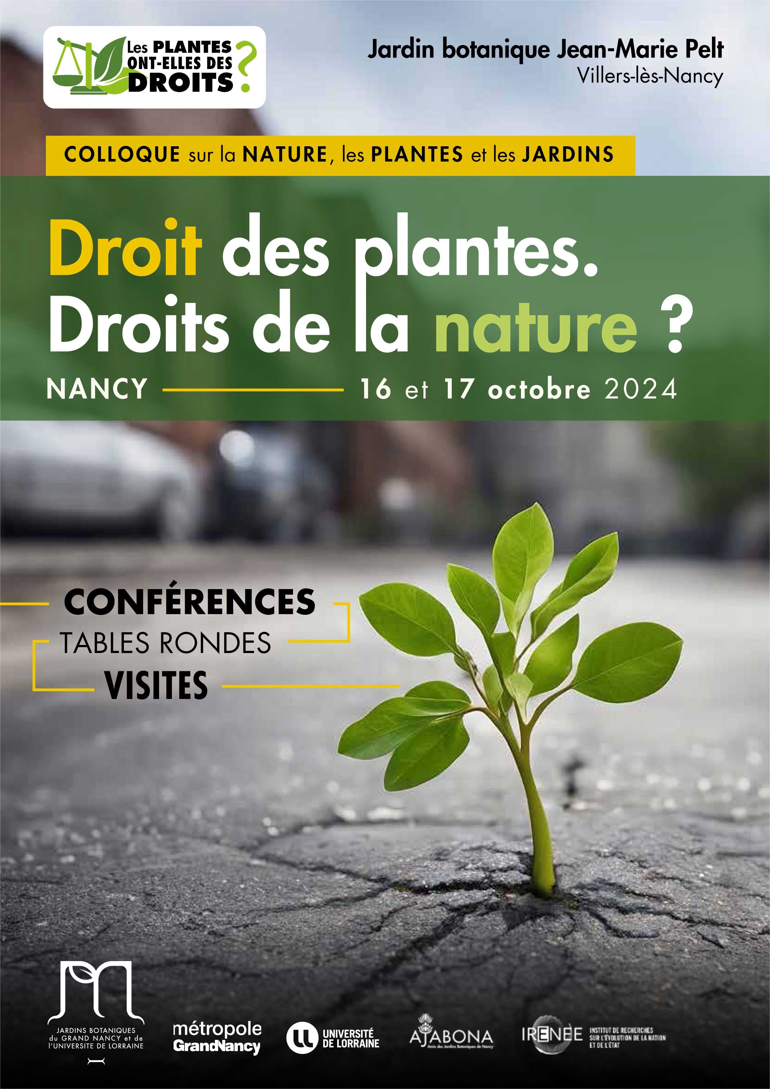 Colloque sur la nature, les plantes et les jardins : Droit des Plantes. Droits de la nature?