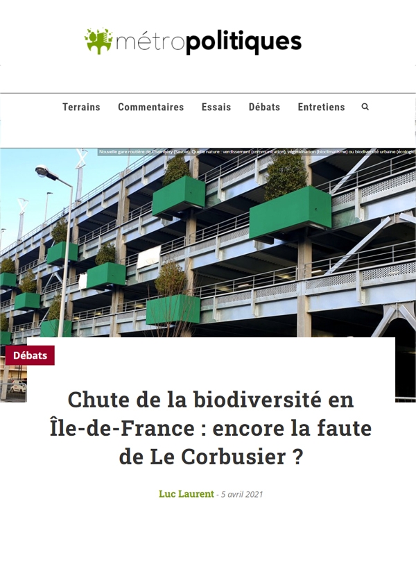 Chute de la biodiversité en Île-de-France : encore la faute de Le Corbusier ?